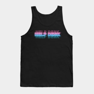 Help Desk Tank Top